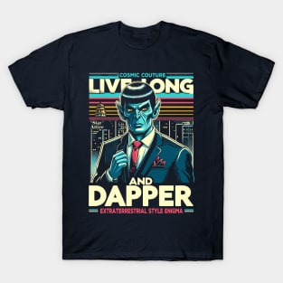 Live Long and Dapper T-Shirt